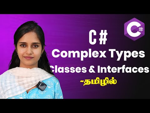 Class & Interface In C# Explained In Tamil | Dot Net Tutorial In Tamil