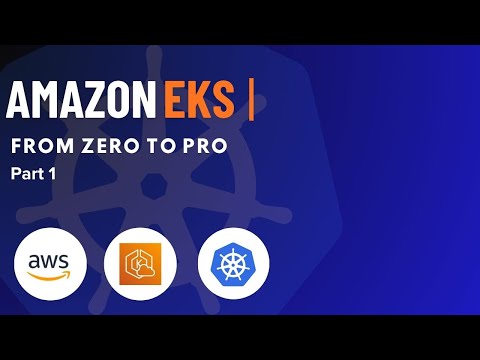 AWS EKS full course | Part 1 | Create EKS Cluster using AWS management console | #aws #devops