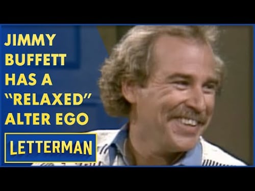 Jimmy Buffett Says "Come Monday" Saved His Life | Letterman