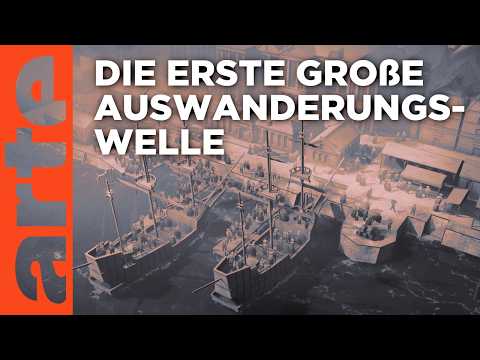 Eine neue Welt - 1618-1762 | Auswandern! Deutsche Schicksale aus drei Jahrhunderten (1/3) | ARTE
