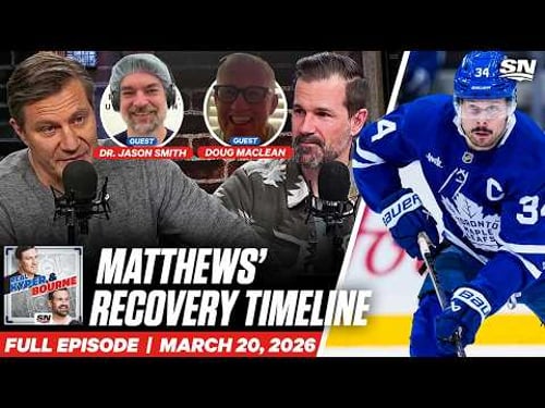 Auston Matthews' Recovery Timeline | Real Kyper & Bourne
