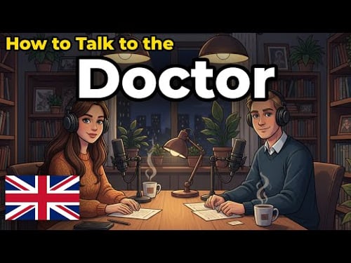 How to Talk at the Doctor’s Office in English | English Speaking Practice