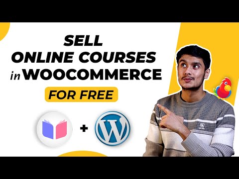 How to Sell Online Courses in WooCommerce for Free