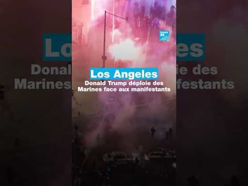 À Los Angeles, Donald Trump déploie des Marines et provoque la colère de ses opposants