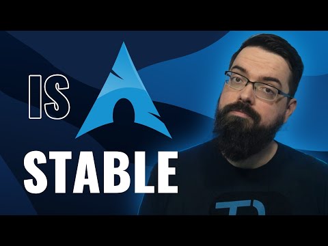 "Is Arch Linux stable?", explaining Linux with Rolling Release vs Stable Release