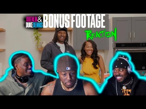 (Reaction) Bonus Duke Dennis & Quenlin "Feeding Starving Influencers"