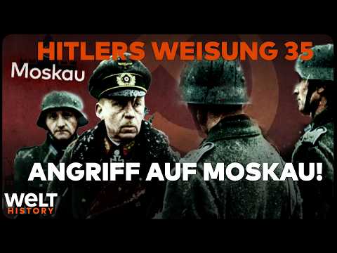 HITLER'S WAR: Operation Barbarossa – Attack on Moscow and the Battle of the Soviet Union!