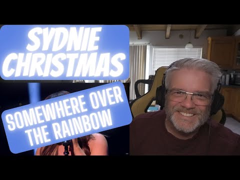 Sydnie Christmas - Somewhere Over The Rainbow - Reaction - She's a Winner!!!