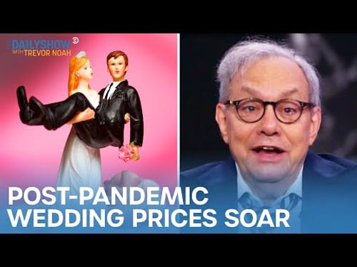 Wedding Prices Skyrocket Post-Pandemic - Back in Black | The Daily Show