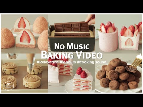2 hours No Music Baking Video | Relaxation Cooking Sounds | Chocolate Cake, Cheesecake, Cookies