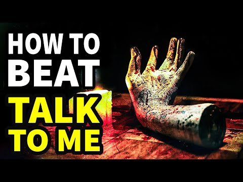 How To Beat The HAUNTED HANDSHAKE In TALK TO ME