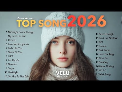 Top Songs Cover Version Top20. Hot Music Pop Playlist Best Song πβ¨ 2026 | Velu Music Vol.1