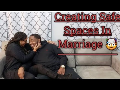 Spouses w/ Mental Disorders, Creating Safe Spaces