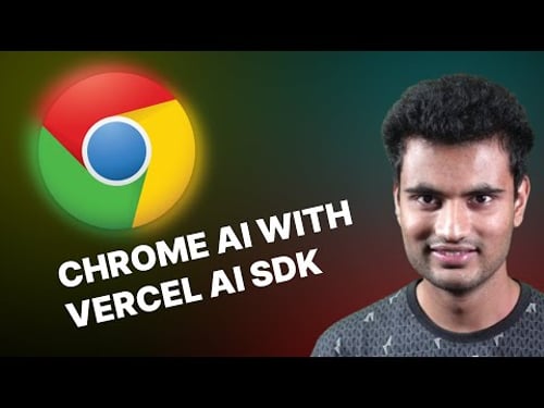Using Chrome AI (Gemini Nano) Locally and Implement Using Vercel AI SDK