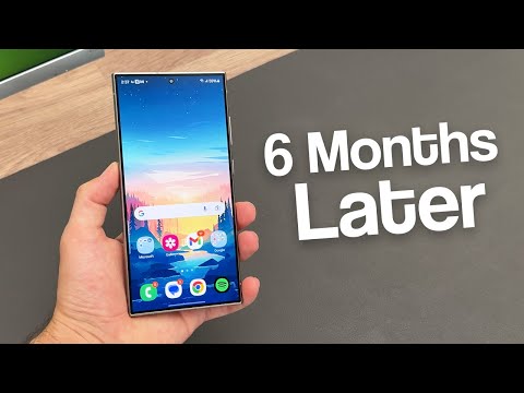 6 Months With The Galaxy S24 Ultra - My Experience