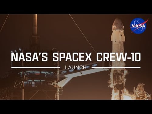 NASA's SpaceX Crew-10 Launch (Official NASA Broadcast)