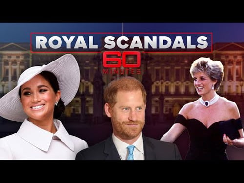 The royal scandals that shocked the world | 60 Minutes Anthology