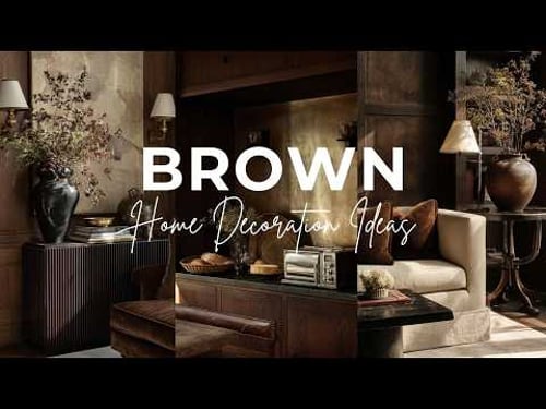 Creating BROWN Aesthetics At Home | 2026 Home Decoration Trends