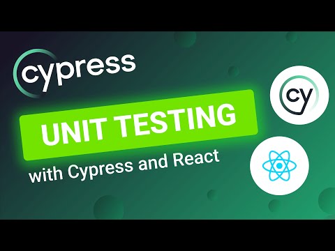 Cypress Unit Testing In React Application