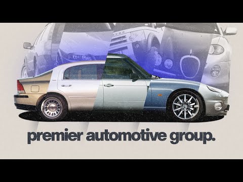 Ford's Failed Luxury Takeover: The Premier Automotive Group Story