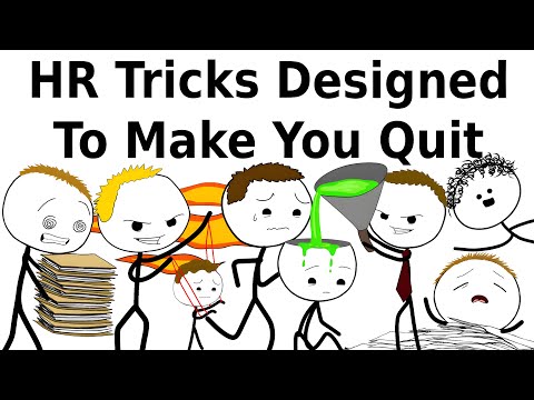 HR Tricks Designed To Make You Quit