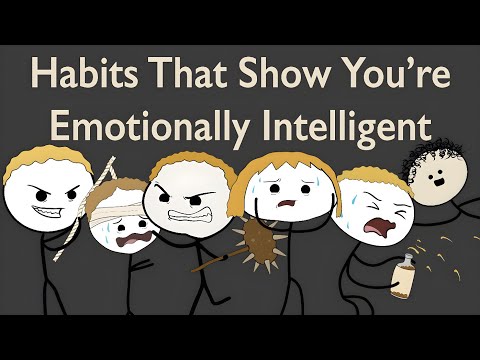 Habits That Show You're Emotionally Intelligent