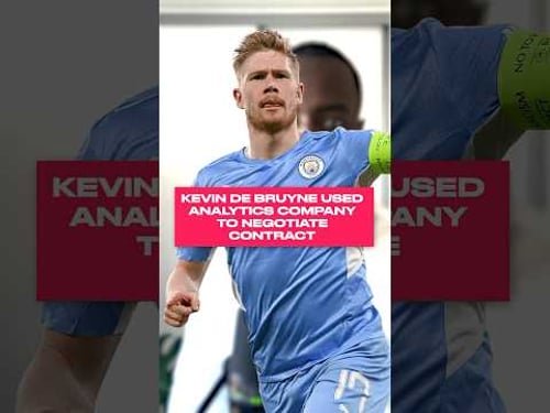 Kevin De Bruyne used an Analytics Company to Negotiate his Contract
