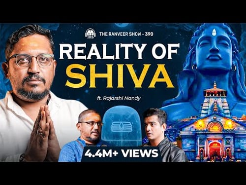 Understanding Shiva: Rajarshi Nandy Explores Mahakal, Bhairava & Divine Mysticism | The Ranveer Show