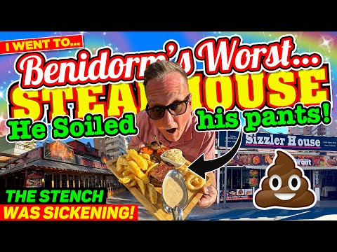 I went to THE WORST STEAKHOUSE in BENIDORM - what happened left me SICK to MY STOMACH!