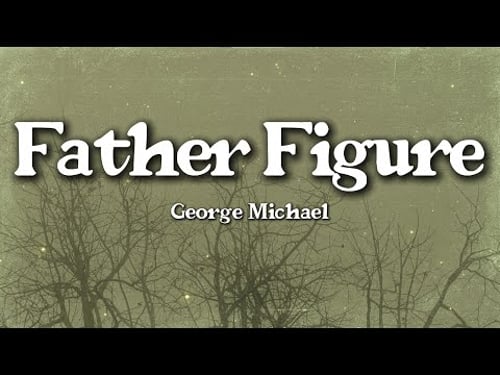 George Michael – Father Figure (Lyrics) | Smooth Seduction