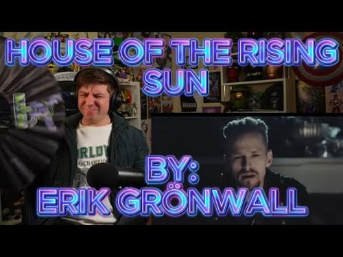 ERIK IS AMAZING!!!!!!!!!!!! Blind reaction to Erik Grönwall - House of the Rising Sun