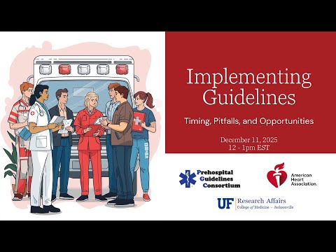 Implementation Science & EMS 4 - Lessons from AHA Guidelines