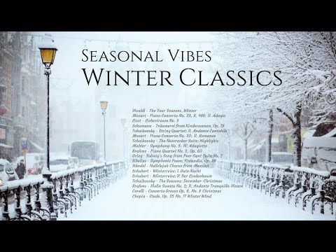 Seasonal Music: Winter Mood Classics (No Carols)