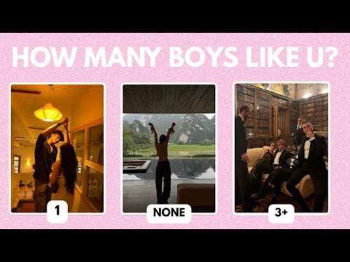 HOW MANY BOYS LIKE YOU? | Fun personality quiz |