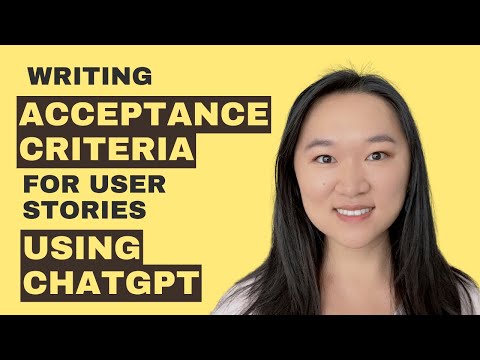 Writing Acceptance Criteria for User Stories with ChatGPT