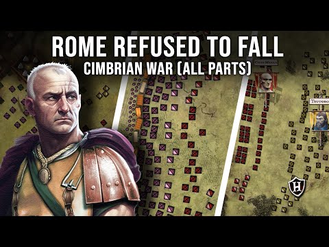Rome Refused to Fall: The Cimbrian War (113 - 101 BC) - ALL PARTS