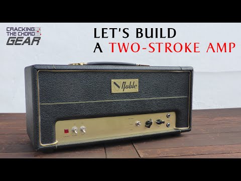 How to Build a Classic Valve Guitar Amp (based on the Tweed Princeton)