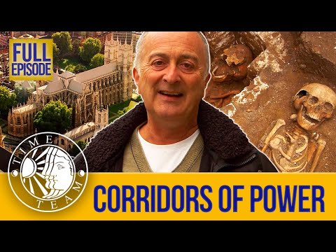Corridors Of Power (Full Episode) | S17 EP1 | Time Team (Westminster)