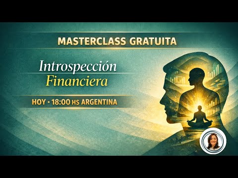 Masterclass Gratuita | Introspección Financiera