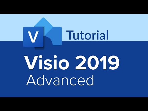 Visio 2019 Advanced Tutorial