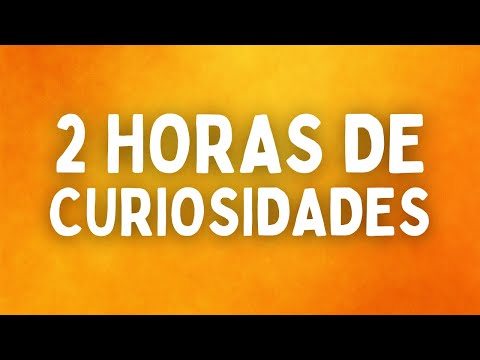 2 Horas DE CURIOSIDADES ASOMBROSAS y COSAS Que No SABÍAS Del Mundo🌎