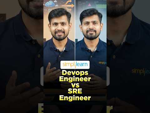 DevOps Engineer vs SRE | Key Differences Explained in 60 Seconds | #shorts | #simplilearn