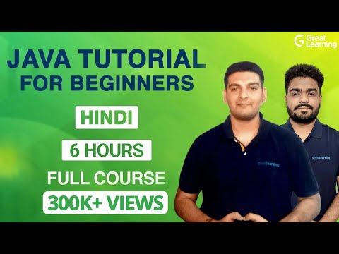 Java Tutorial in Hindi | Master Java in 6 Hours | Java programming for Beginners | Great Learning