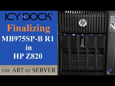Finalizing Icy Dock MB975SP-B in HP Z820 | Showing Icy Dock MB882SP-1S-3B | Part 4