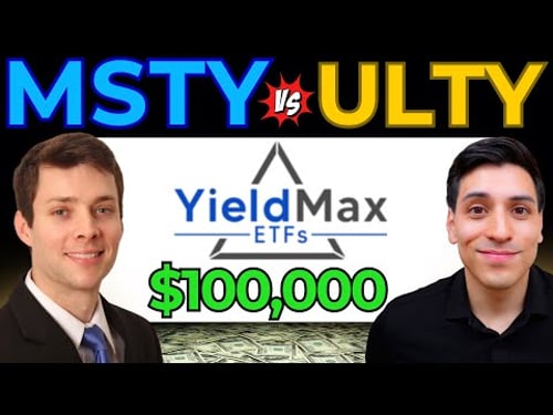 $100k in MSTY vs ULTY (BEST Monthly & Weekly Dividend YieldMax ETF Review!)