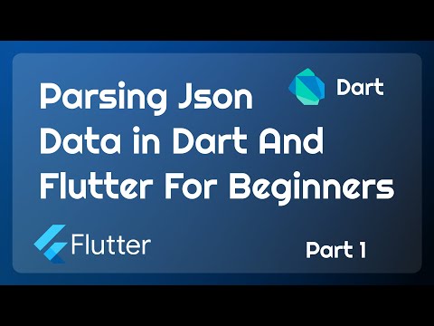 Parsing JSON Data in Dart And Flutter For Beginners | VR CODES