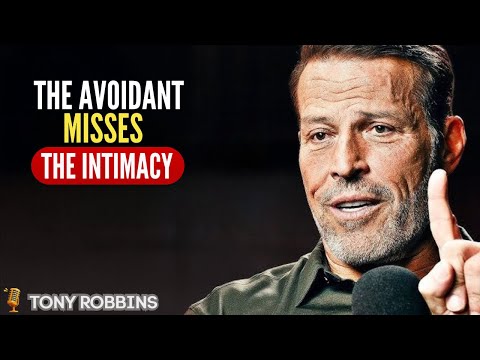 Avoidant Psychology - Why They Keep Going Back to the Strongest Empath | Tony Robbins Motivational