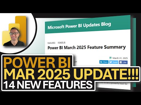 🔥 Power BI March 2025 Update: 14 New Features You Can’t Miss! 🚀