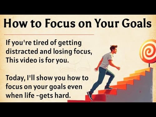 How to Focus On Your Goals || Learn English Through Motivational Lesson 🔥 || Graded Reader ✅️