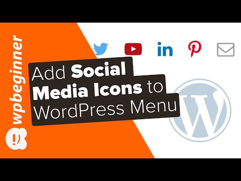 How to Add Social Media Icons to WordPress Menus